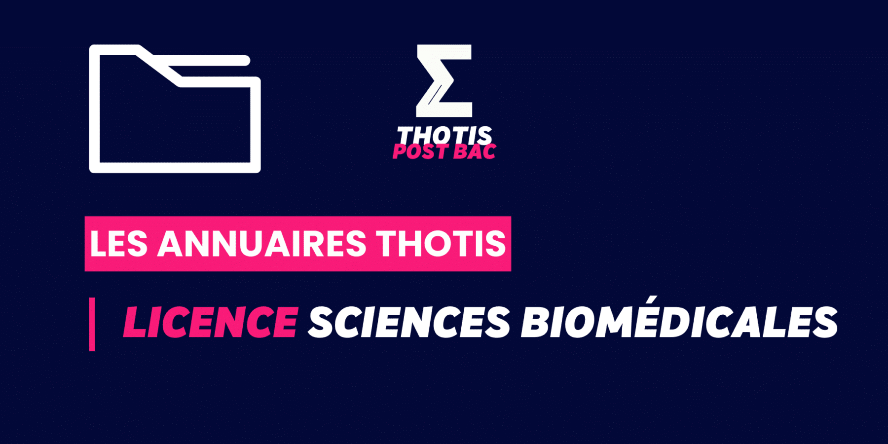 Annuaire Thotis - Licence Sciences biomédicales