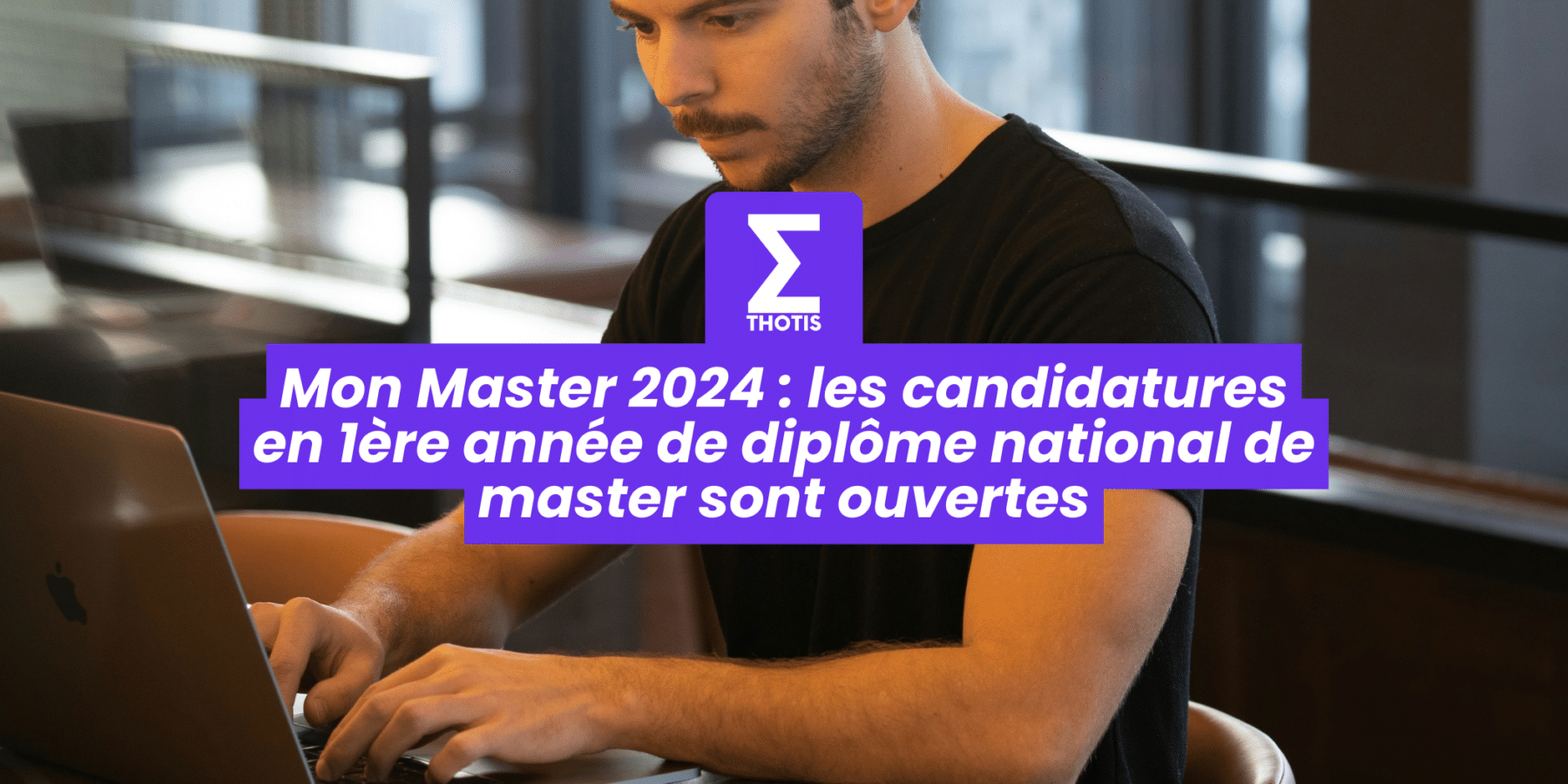 Mon Master 2024 les candidatures en 1ère année de diplôme national de master sont ouvertes Mon Master 2024 les candidatures en 1ère année de diplôme national de master sont ouvertes