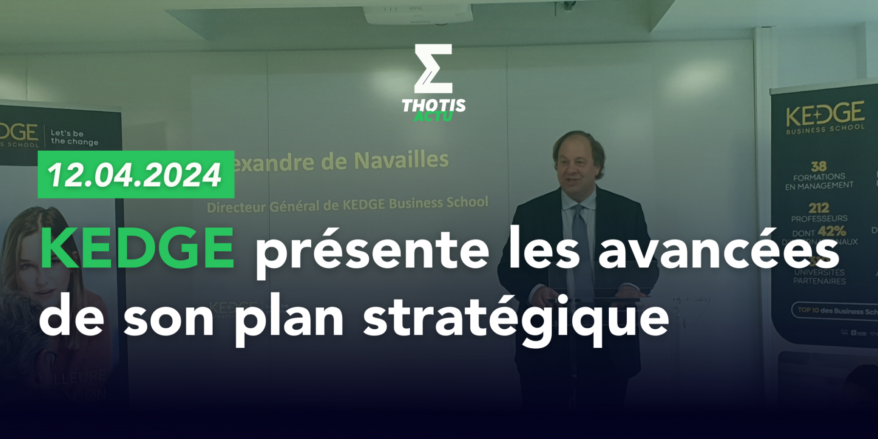 KEDGE présente les avancées de son plan stratégique KEDGE présente les avancées de son plan stratégique