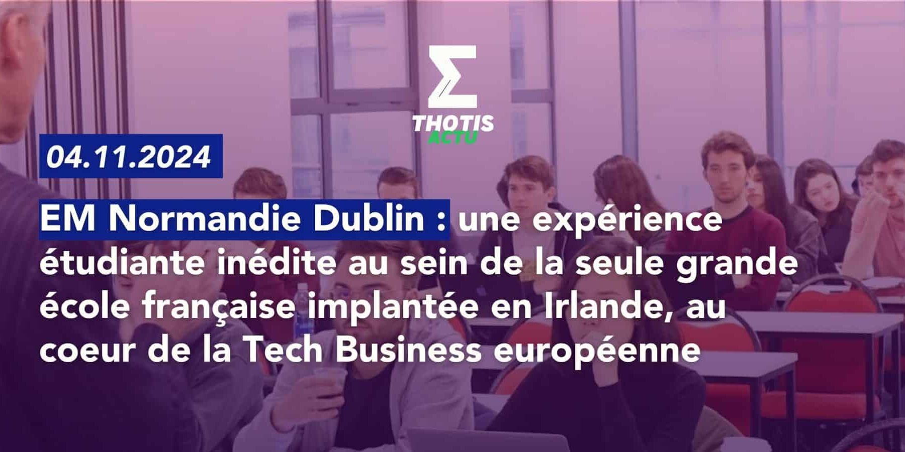 EM NORMANDIE EXP ÉTUDIANTE DUBLIN