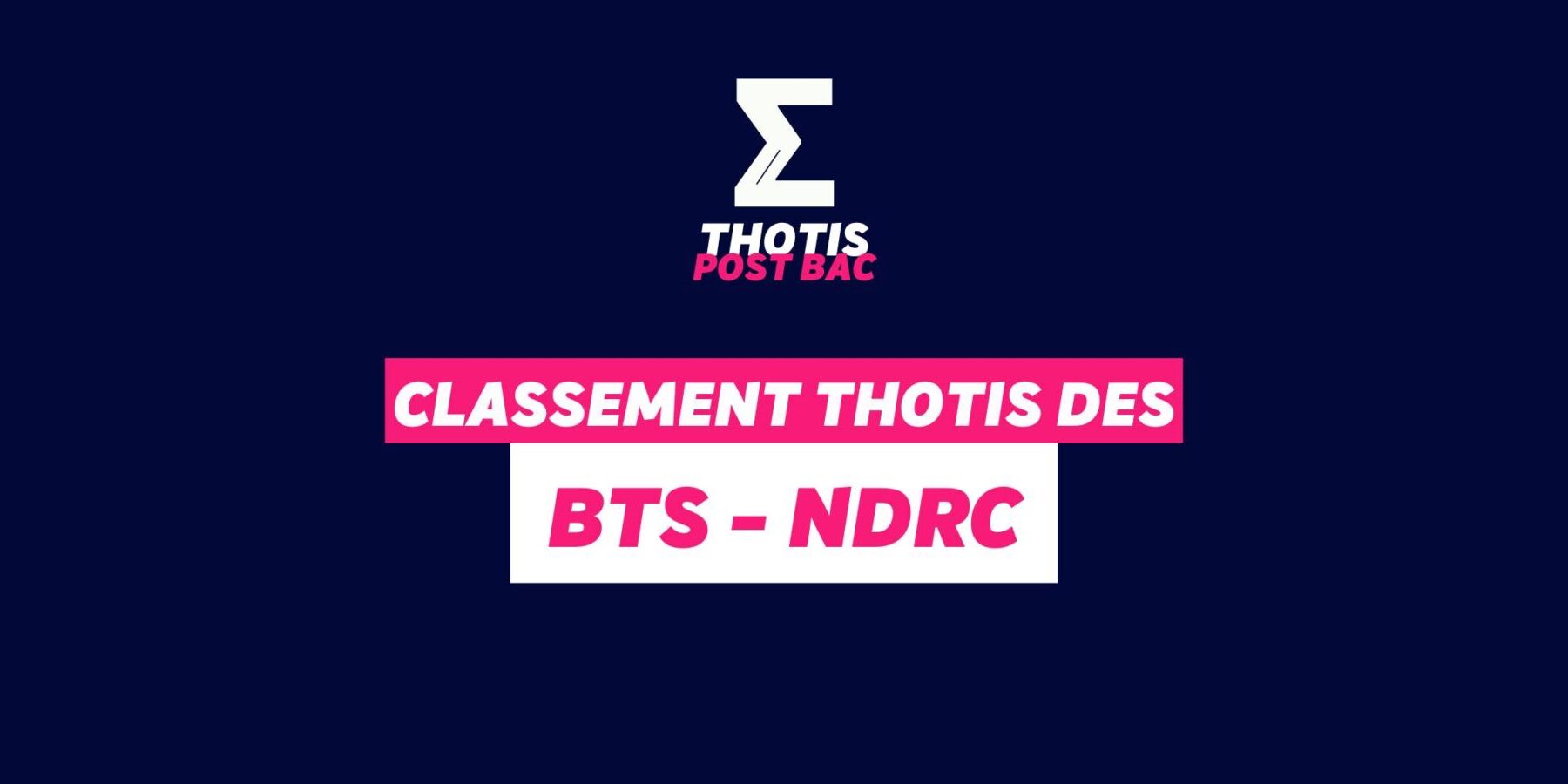 Classement Thotis - BTS NDRC