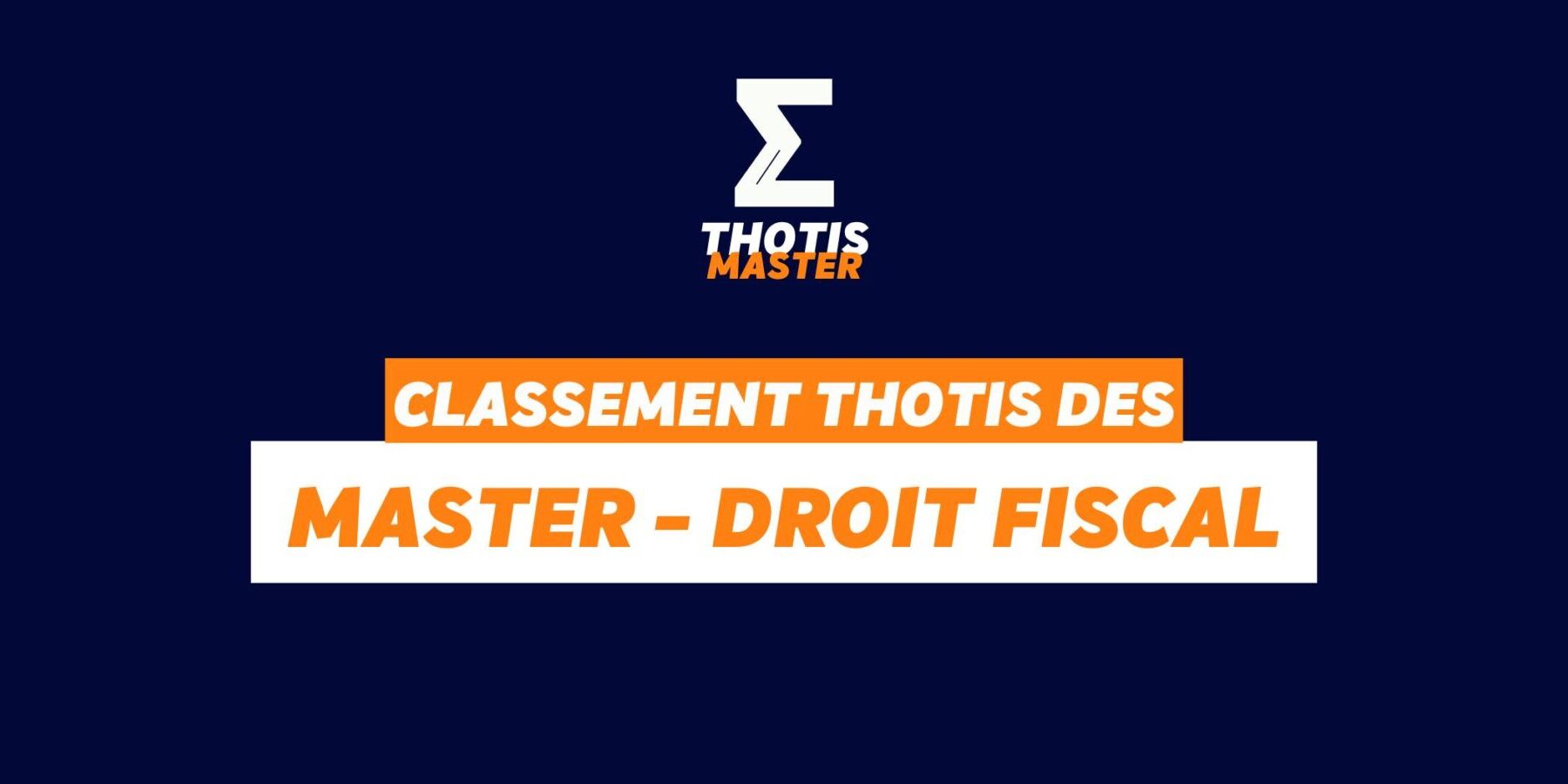 Classement Master Droit Fiscal