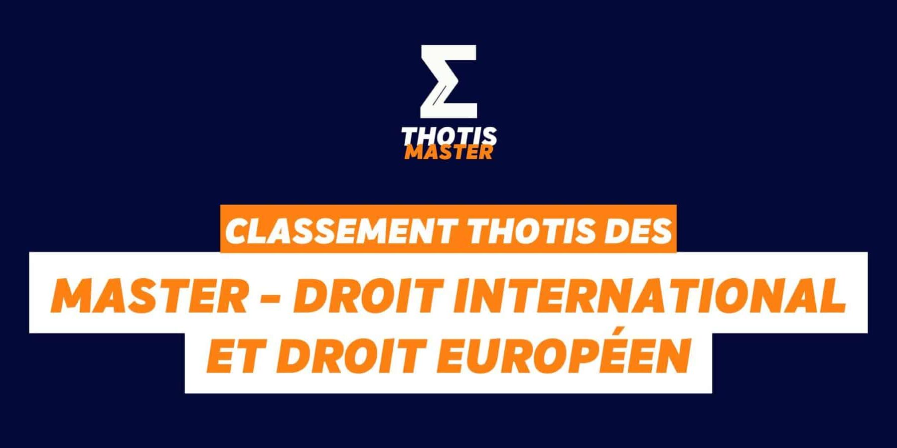 Classement Master Droit International et Droit Européen