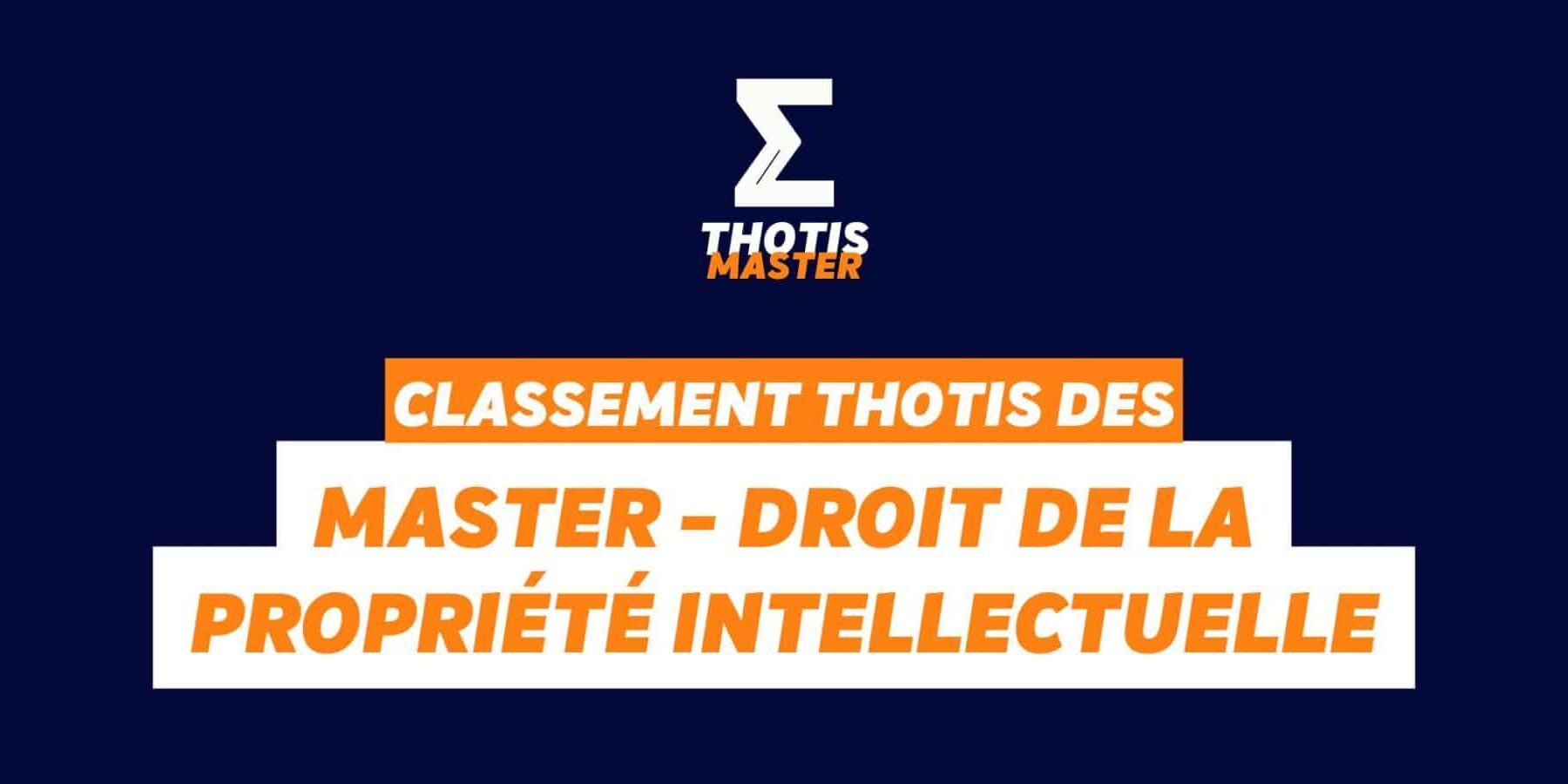 Classement Master – Droit de la propriété intellectuelle Classement Master Droit de la propriété intellectuelle