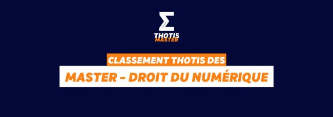 Classement Master – Droit du numérique Classement Master Droit du numérique