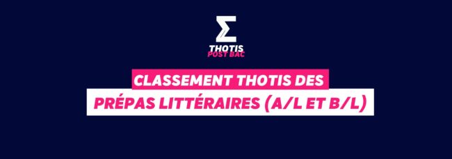 Prépas Littéraires (A/L et B/L) Prépas Littéraires (A/L et B/L)