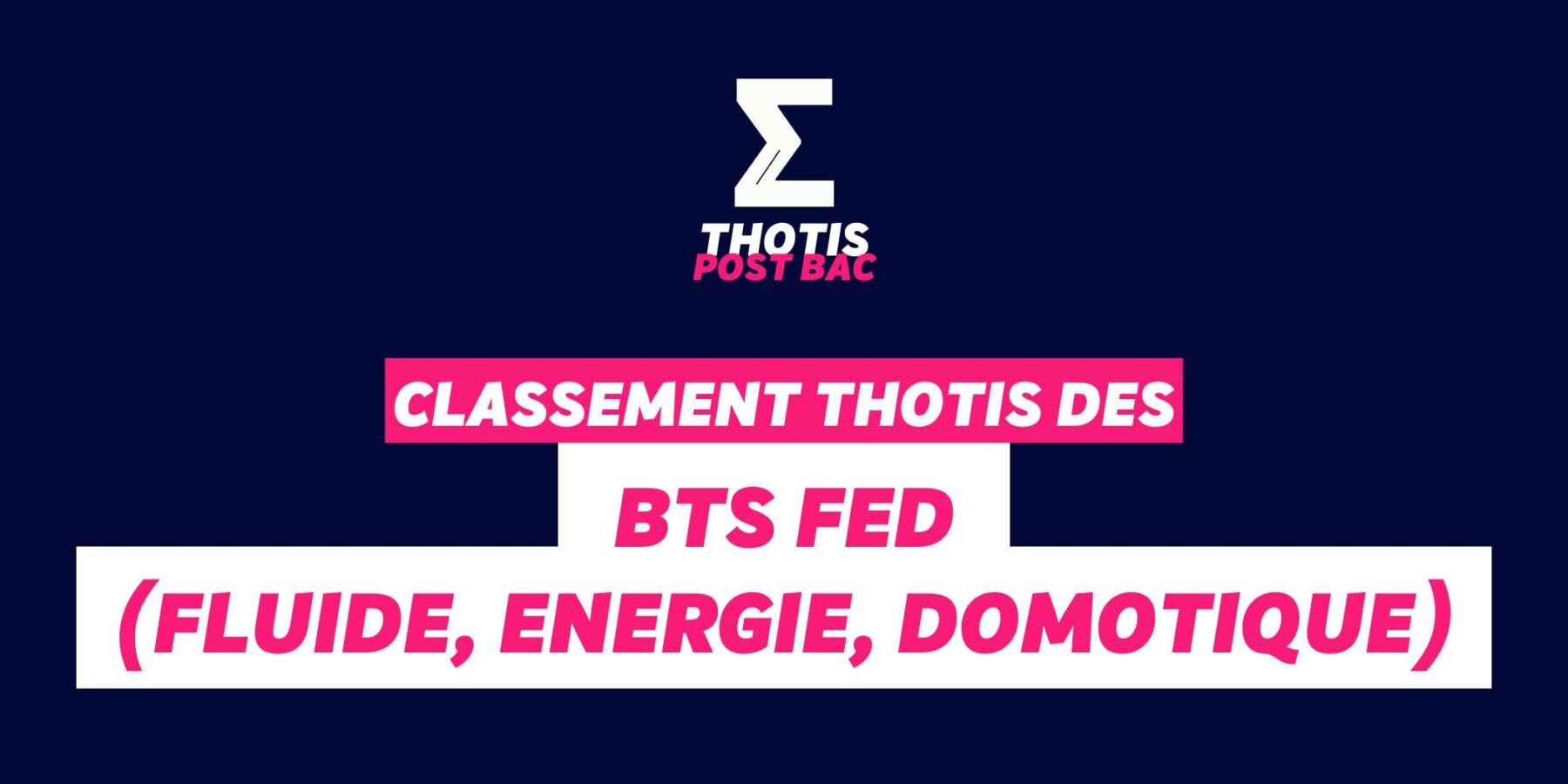 Classement Thotis - BTS FED