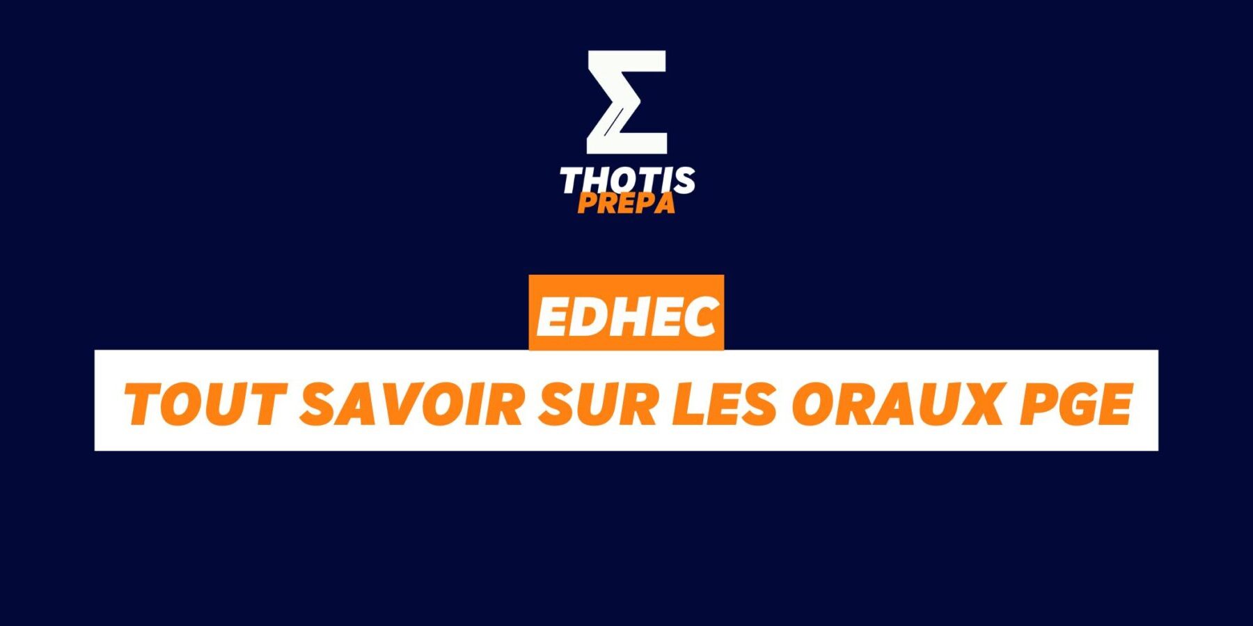 Edhec oraux PGE