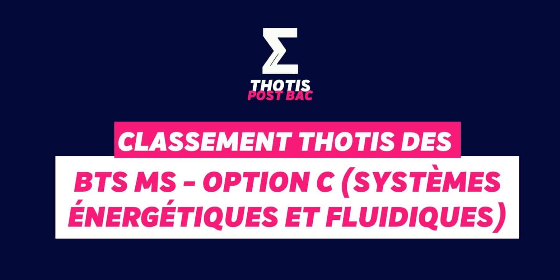 Classement Thotis des BTS Systèmes énergétiques et fluidiques 