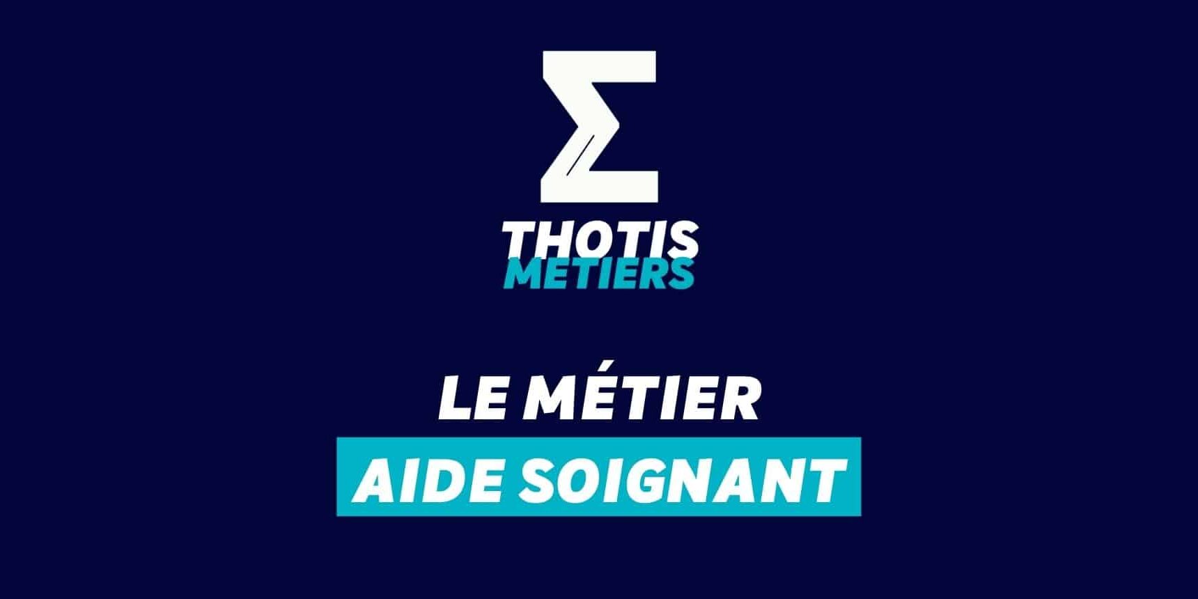 Aide Soignant