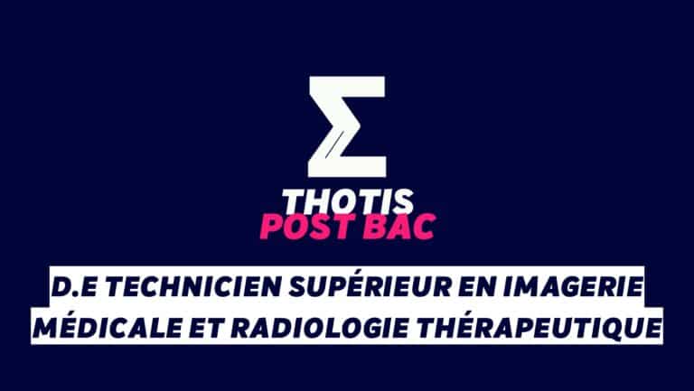 D E Technicien Superieur en Imagerie Medicale et Radiologie Therapeutique