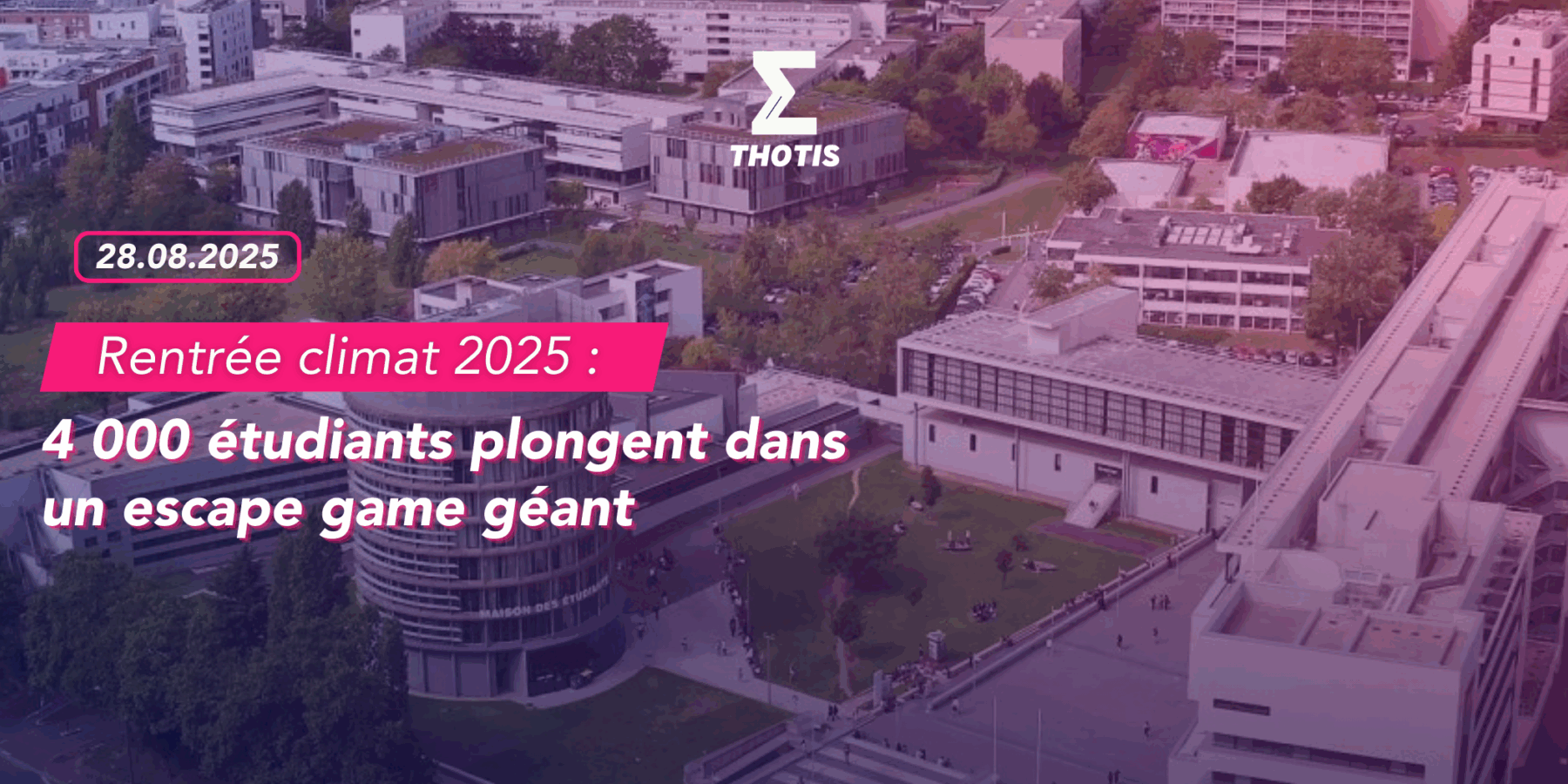 Rentrée climat 2025 4 000 étudiants plongent dans un escape game géant