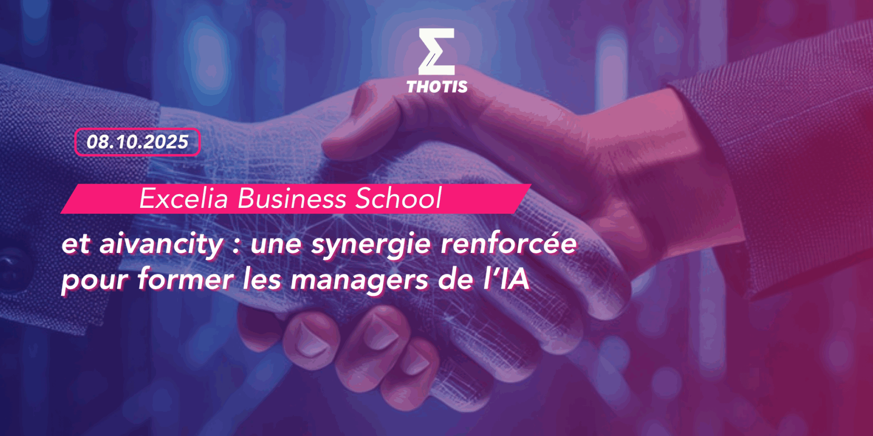 Excelia et aivancity une synergie renforcée au cœur des métiers de l’IA 2