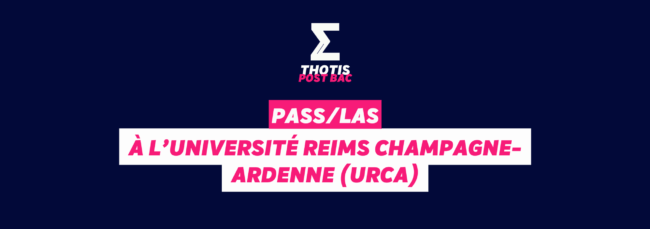 PASSLAS à l’Université Reims Champagne Ardenne (URCA)
