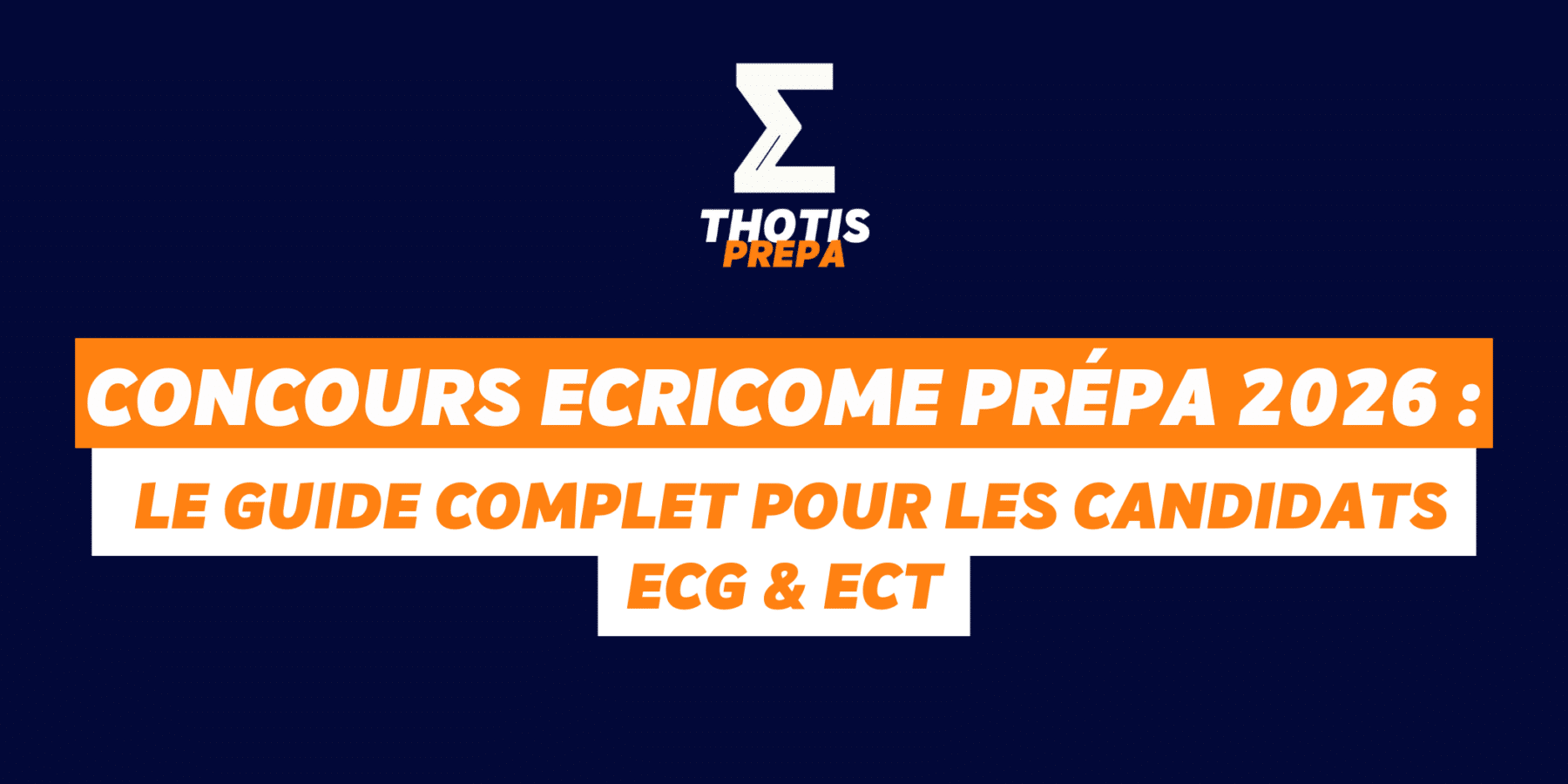 Concours ECRICOME PRÉPAS 2026