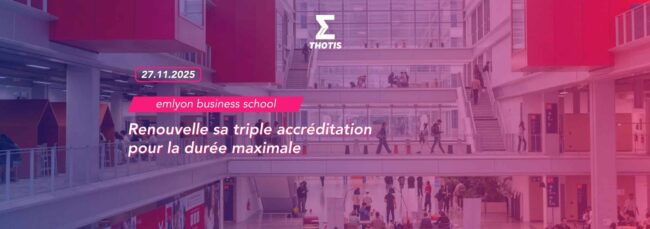 Emlyon Renouvelle sa triple accréditation pour la durée maximale