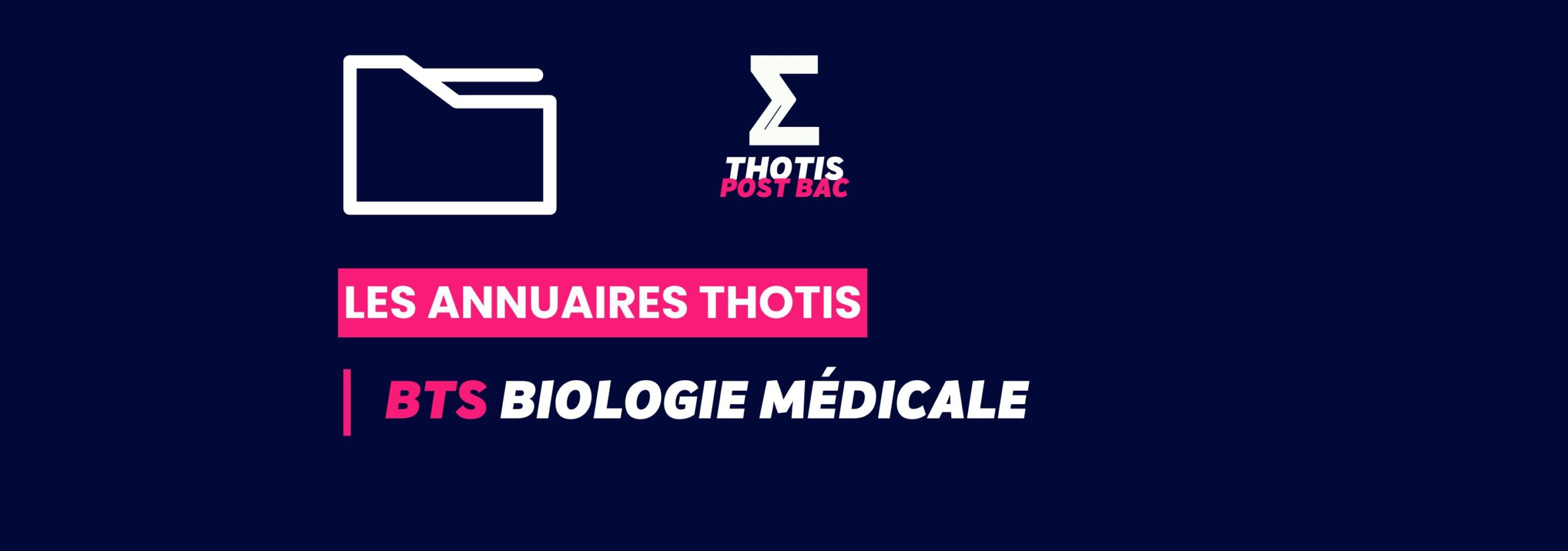 BTS Biologie Médicale - Annuaire Thotis