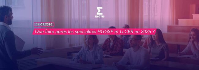 Que faire après les spécialités HGGSP et LLCER en 2026