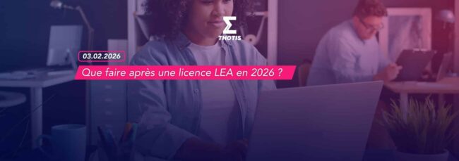 Que faire après une licence LEA en 2026 2