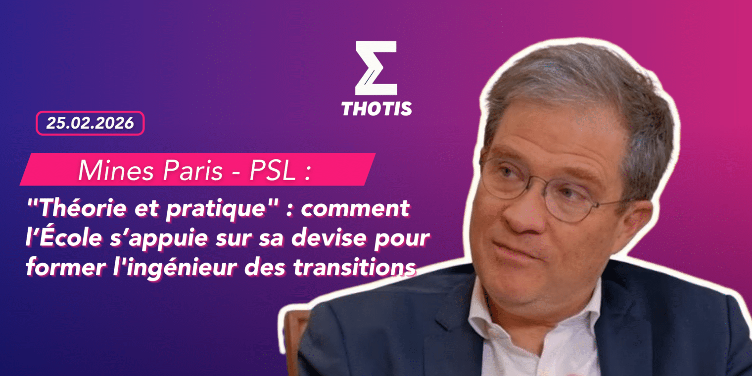 Théorie et pratique comment Mines Paris PSL s’appuie sur sa devise pour former l'ingénieur des transitions