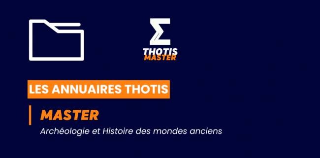 Annuaire Master archéologie et histoire des mondes anciens