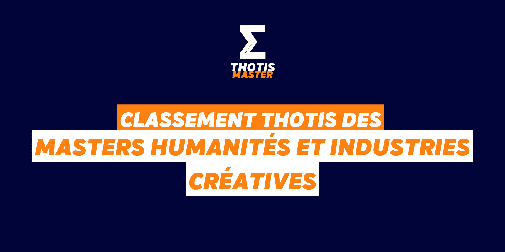 Classement Master Humanités et industries créatives
