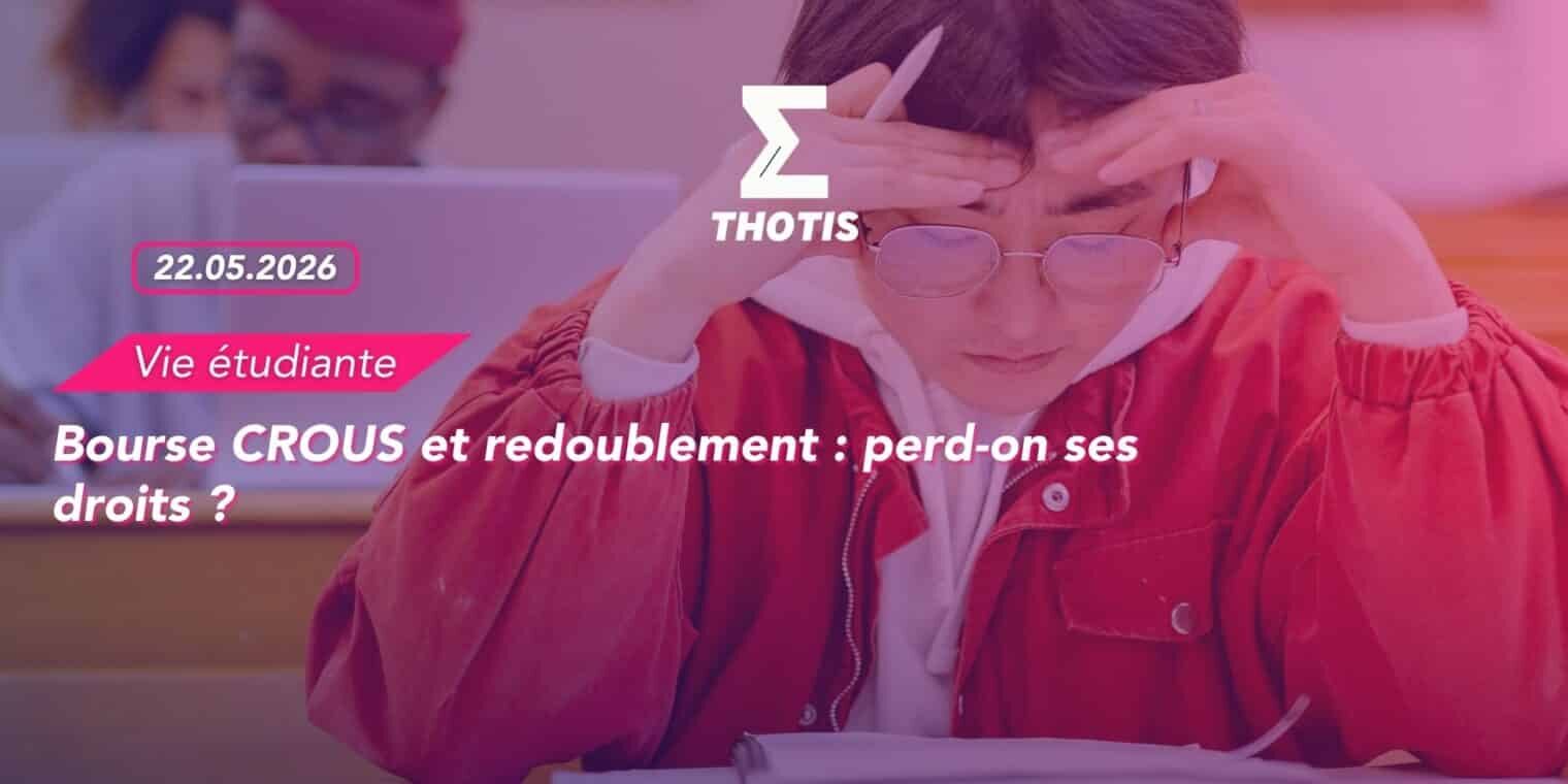 Bourse CROUS et redoublement perd on ses droits