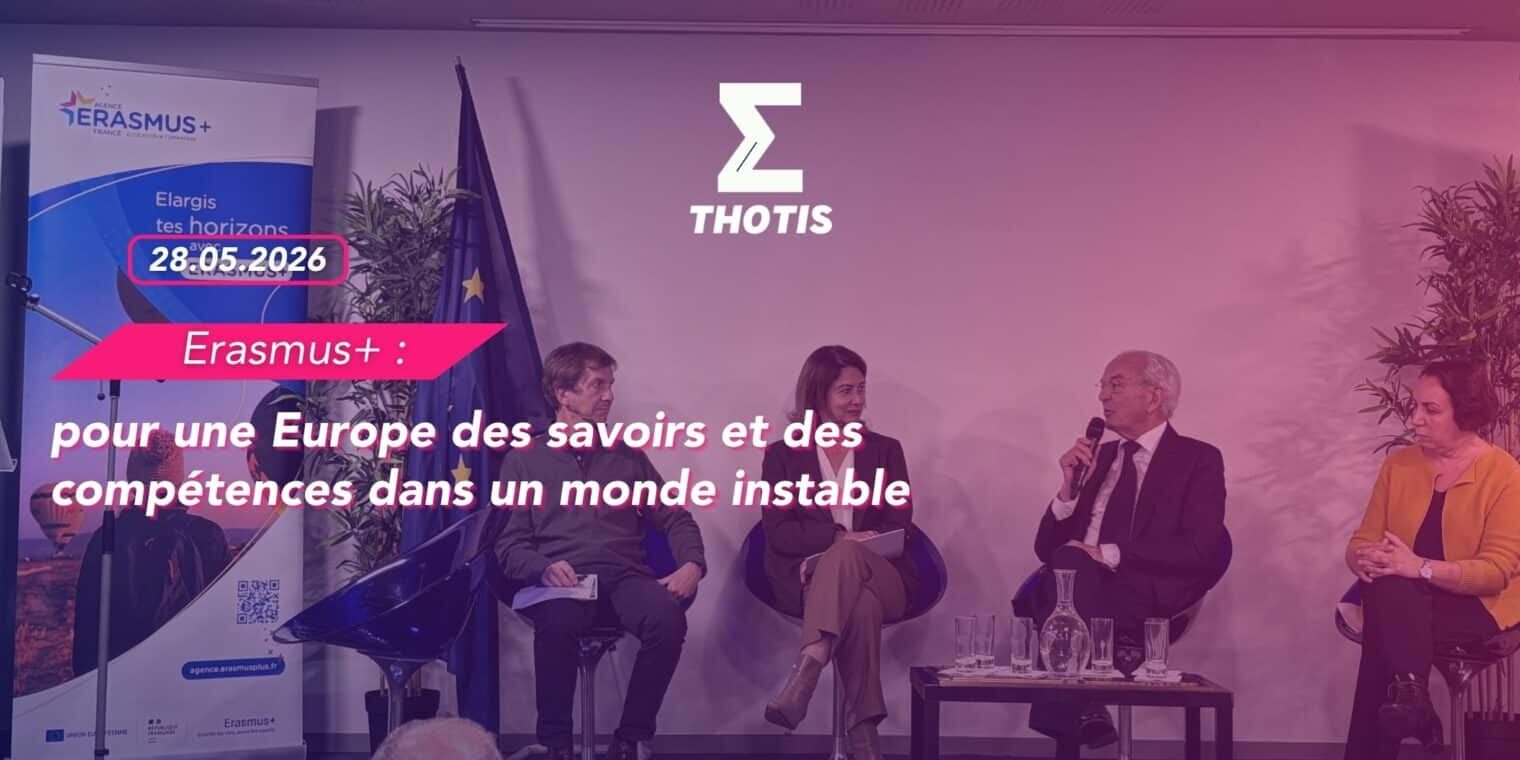 Erasmus pour une Europe des savoirs et des compétences dans un monde instable 2