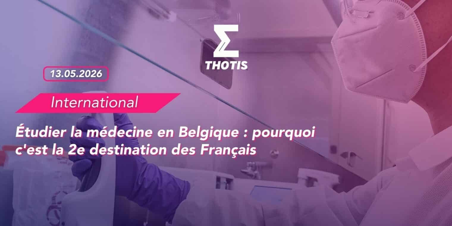 Étudier la médecine en Belgique pourquoi c'est la 2e destination des Français