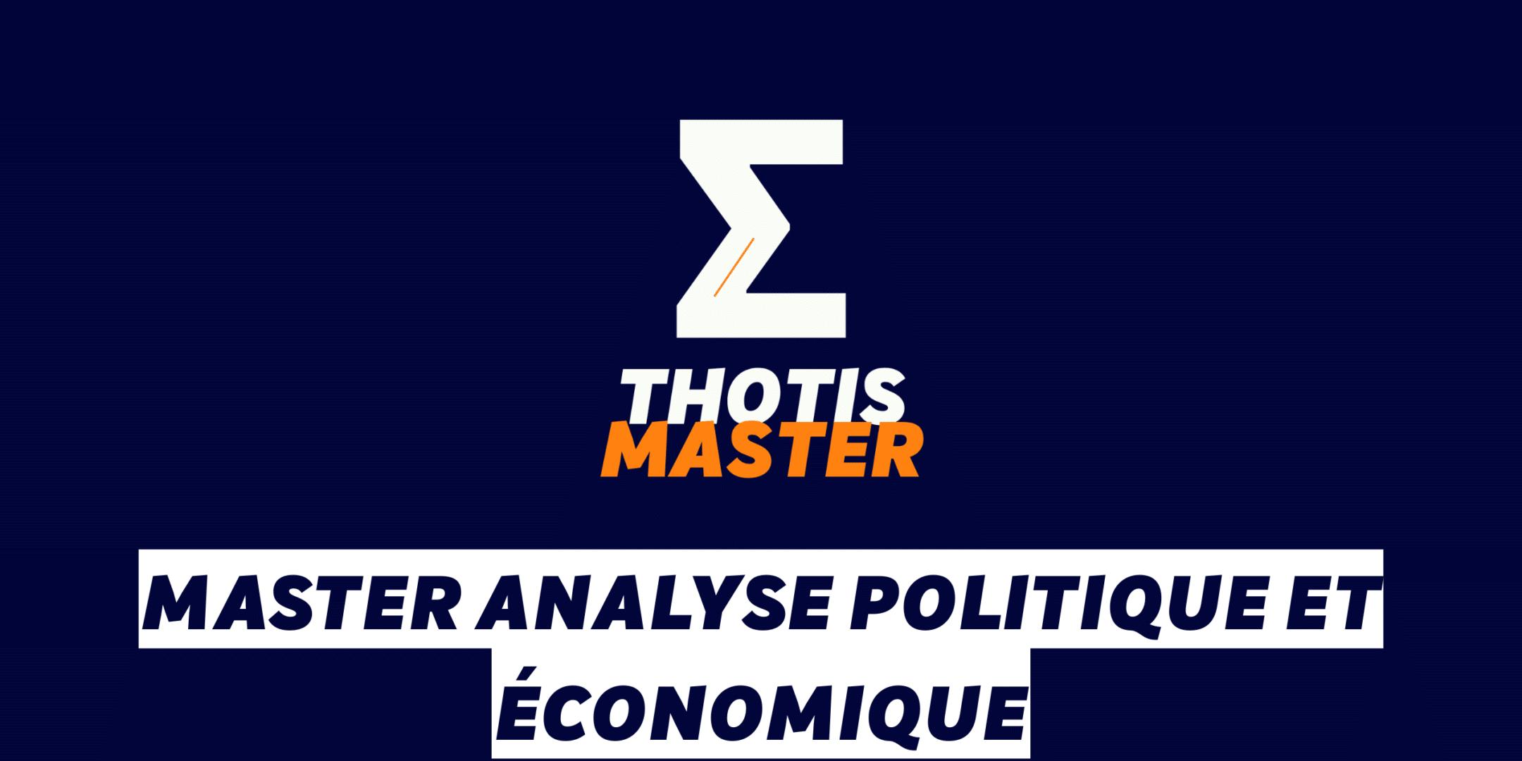 Master Analyse politique et économique