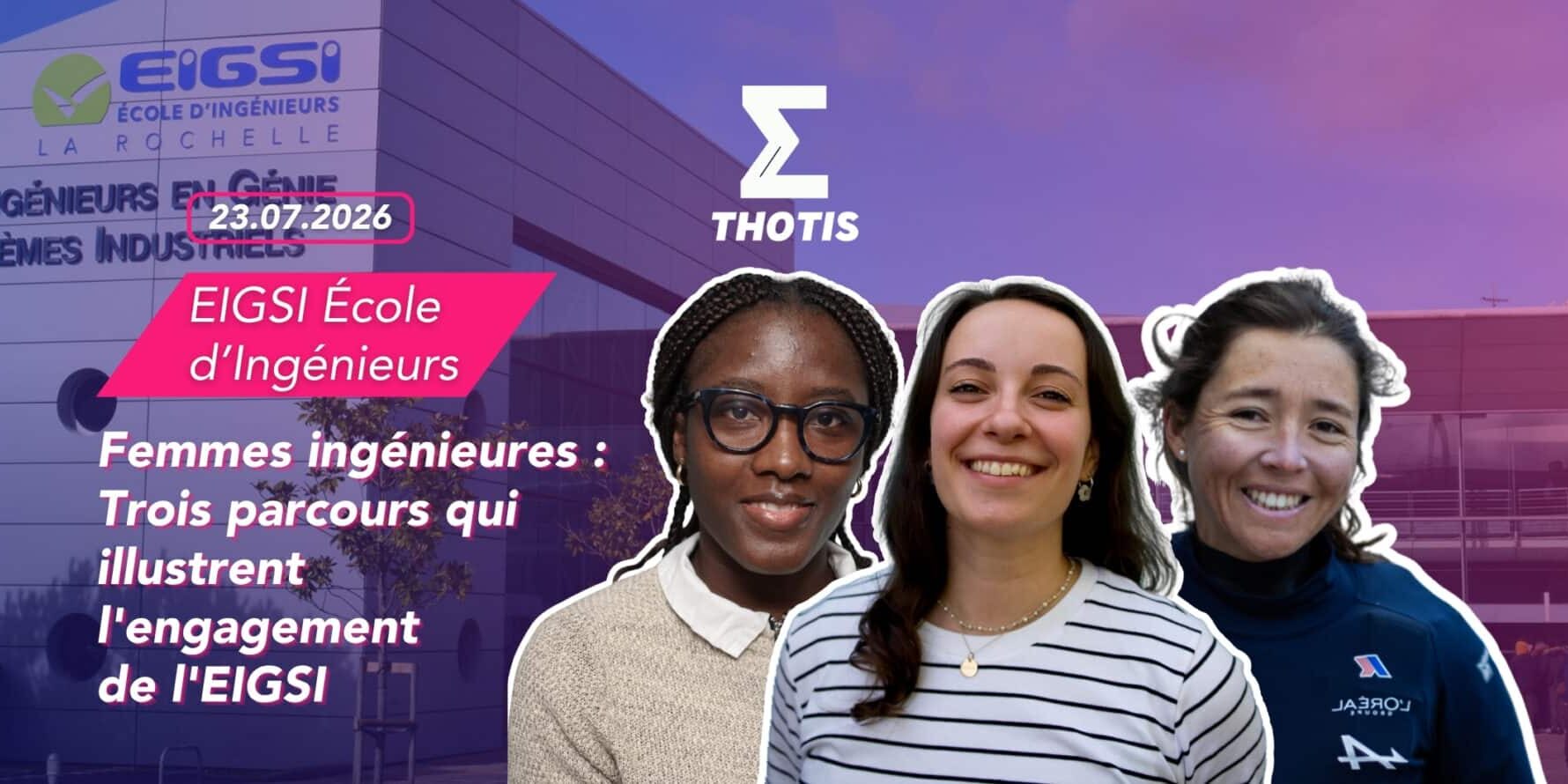Femmes ingenieures trois parcours qui illustrent lengagement de lEIGSI 3