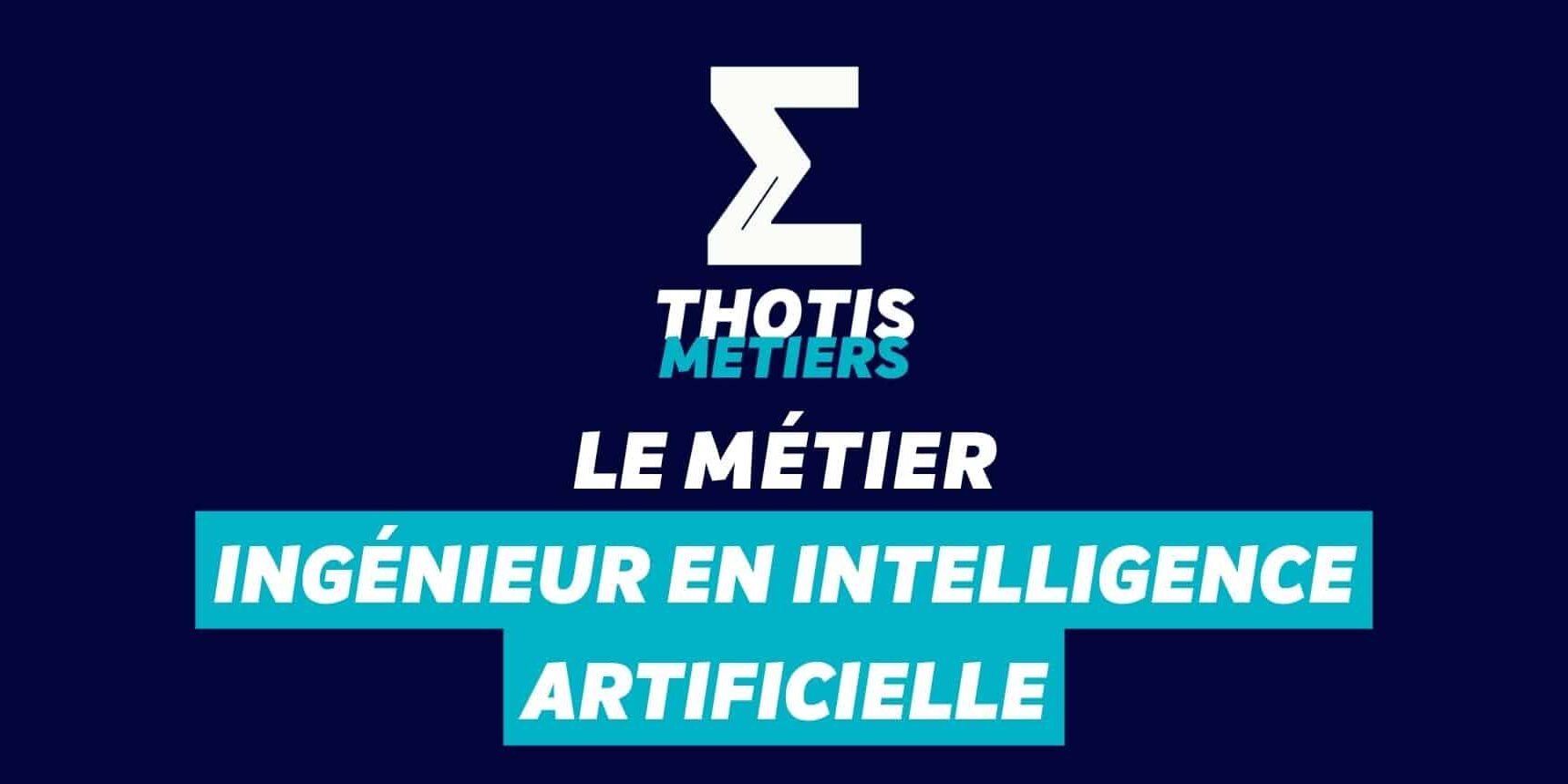 Ingenieur en intelligence artificielle